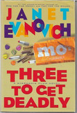 Evanovich, Janet: Three to get deadly