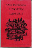Paloheimo, Oiva: Levoton lapsuus