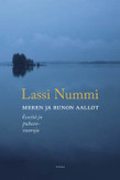 Nummi, Lassi: Meren ja runon aallot : esseitä ja puheenvuoroja
