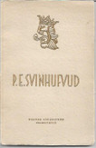 Gummerus Herman: P.E.Svinhufvud - Suomen vapaustaistelun merkkimies ( kuvitettu)