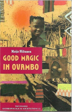 Hiltunen, Maija: Good magic in Ovambo