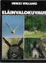 Willamo, Heikki: Eläinvalokuvaus