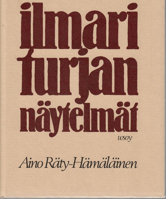 Räty-Hämäläinen, Aino: Ilmari Turjan näytelmät
