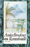 Brookner, Anita: Rantahotelli