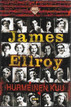 Ellroy, James: Hurmeinen kuu
