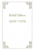 Gibran, Kahlil: Ajan virta