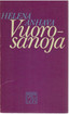Anhava, Helena: Vuorosanoja : runoja