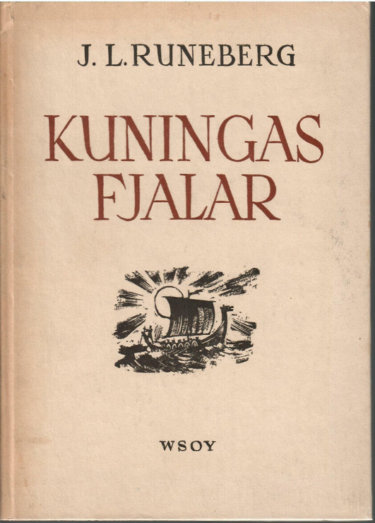 Runeberg, Johan Ludvig: Kuningas Fjalar