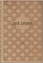 Krohn, Helmi: Jack London : elämä