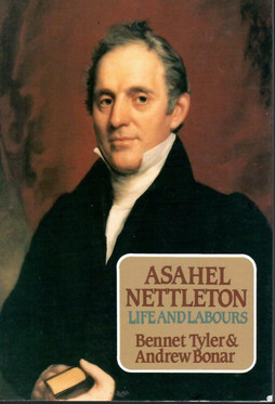  Tyler, Bennet & Bonar, Andrew A.: Nettleton and his labours : the memoir of Dr. Asahel Nettleton