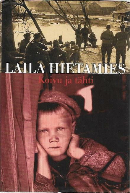 Hietamies, Laila: Koivu ja tähti