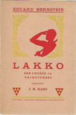 Bernstein, Eduard: Lakko - sen luonne ja vaikutukset