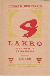 Bernstein, Eduard: Lakko - sen luonne ja vaikutukset