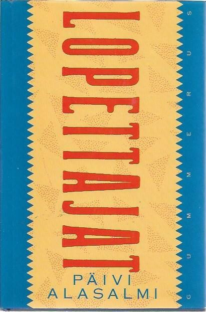 Alasalmi, Päivi: Lopettajat