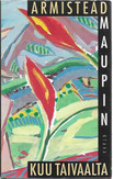 Maupin, Armistead: Kuu taivaalta