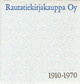 Kastemaa, Matti J.: Rautatiekirjakauppa Oy - 1910-1970