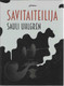 Uhlgren, Sauli: Savitaiteilija