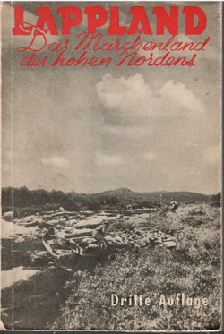 Hustich, Ilmari: Lappland : das Märchenland des hohen Nordens