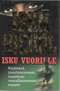 Nichol, John: Isku vuorille