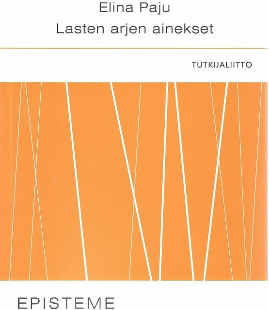 Paju, Elina: Lasten arjen ainekset