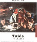 Rossi, Leena-Maija: Taide vallassa