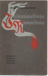 Kianto, Ilmari: Isänmaallisia runoelmia