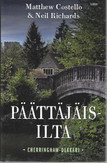  Costello, Matthew & Richards, Neil: Päättäjäisilta