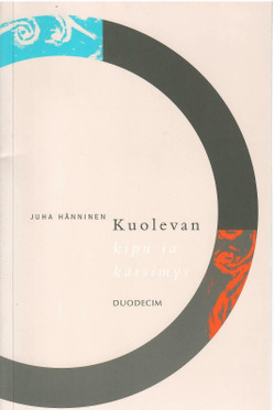 Hänninen, Juha: Kuolevan kipu ja kärsimys
