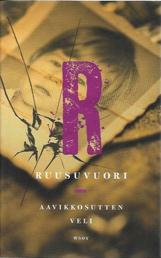 Ruusuvuori, Juha & Ylisirniö-Ruusuvuori, Ulla: Aavikkosutten veli