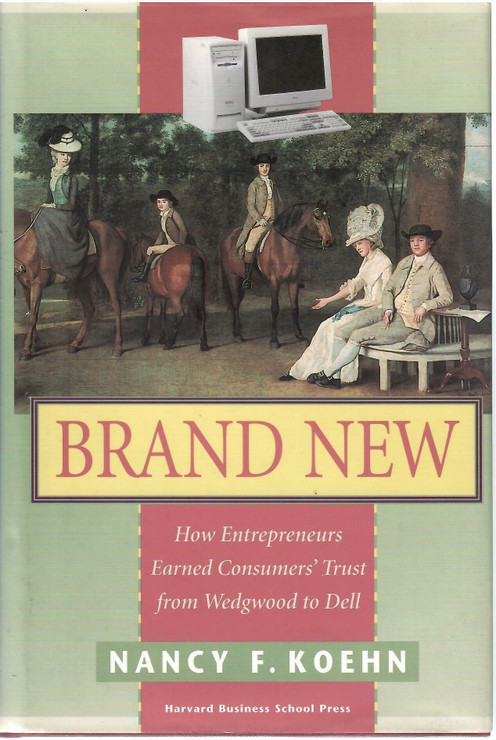 Koehn, Nancy F.: Brand new 