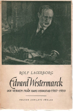 Lagerborg, Rolf: Edvard Westermarck och verken från hans ...
