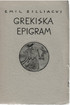  Zilliacus, Emil: Grekiska epigram