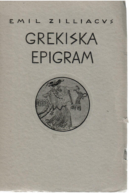 Zilliacus, Emil: Grekiska epigram