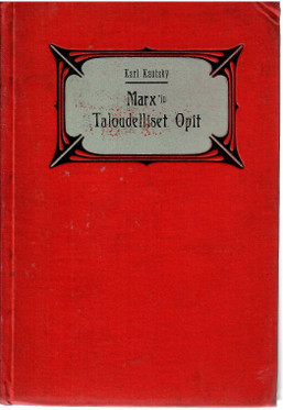 Kautsky, Karl: Karl Marxin taloudelliset opit