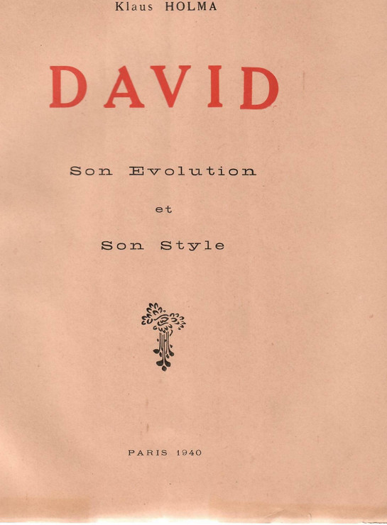   Holma, Klaus: David : son evolution et son style