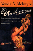 McIntyre, Vonda N.: Unikäärme