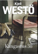 Westö, Kjell: Kangastus 38