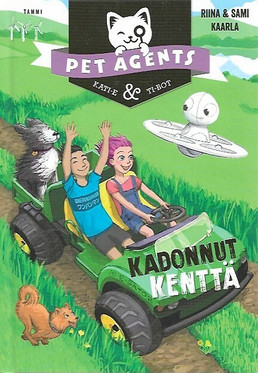 Kaarla, Riina ja Sami: Pet Agents - Kadonnut kenttä