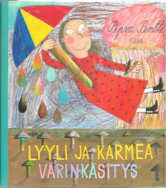 Pentti, Pipsa: Lyyli ja karmea värinkäsitys