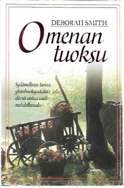 Smith, Deborah: Omenan tuoksu