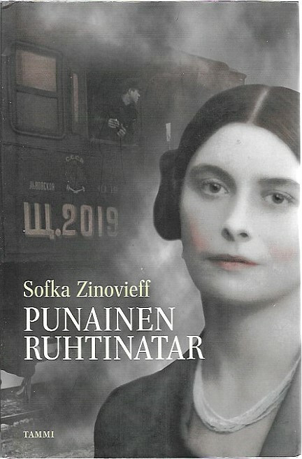 Zinovieff, Sofka: Punainen ruhtinatar - Vallankumouksesta vallankumoukseen