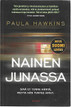 Hawkins, Paula: Nainen junassa