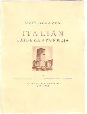 Okkonen, Onni: Italian taidekaupunkeja