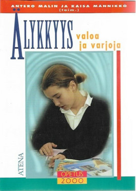 Malin, Antero & Männikkö, Kaisa (toim.): Älykkyys - valoa ja varjoja