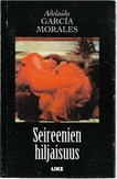 Garcia Morales, Adelaide: Seireenien hiljaisuus