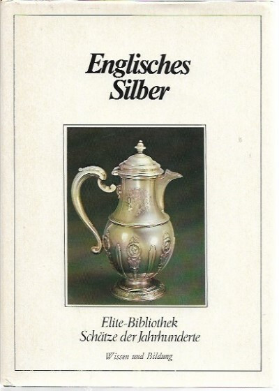Scheidt, Bernd: Englisches Silber