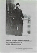 Pelvo, Martti & Turunen, Risto (toim.): Savolainen maailmalla - kansainvälinen Joel Lehtonen