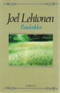 Lehtonen, Joel: Ruiskukka - Valikoima novelleja