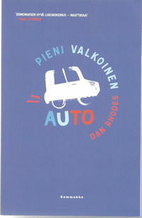 Rhodes, Dan: Pieni valkoinen auto
