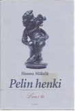 Mäkelä, Hannu: Pelin henki - Love / 40